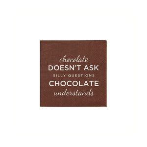 U at Home Cocktail Napkin Chocolate Understands