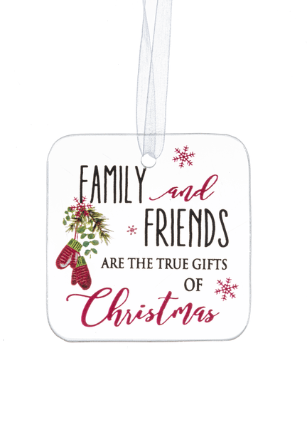 GANZ Ornament - Family and Friends are the true gifts of Christmas