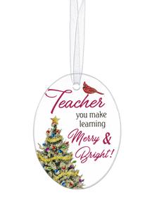 GANZ Ornament - Teacher you make learning Merry & Bright