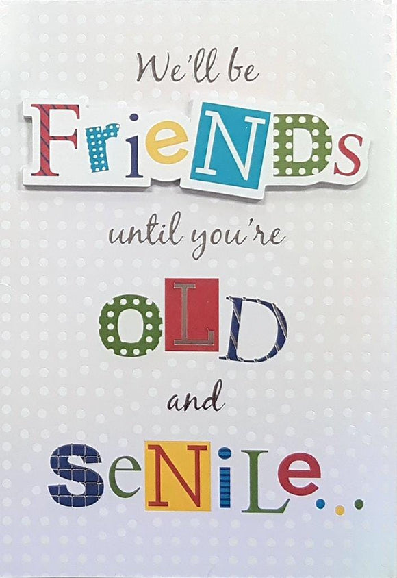 U at Home Birthday- Friend Humorous