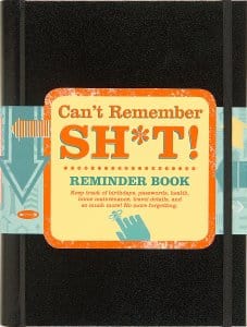 U at Home Can't Remember Sh*t- Reminder Book